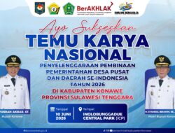 Konawe Tuan Rumah Temu Karya Nasional Desa 2026, Momentum Besar Penguatan Desa Indonesia