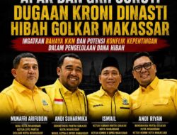 APAK dan GRH Soroti Dugaan Kroni Dinasti Hibah Golkar Makassar: Ingatkan Bahaya KKN dan Potensi Konflik Kepentingan dalam Pengelolaan Dana Hibah