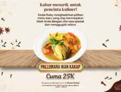 Kedai Ruby Sidrap Hadirkan Menu Baru Pallumara Kakap dan Bandeng, Rasa Juara Harga Ramah di Kantong!